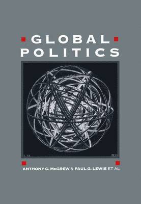 Anthony McGrew, McGrew, Anthony G. McGrew, Paul Lewis - Global Politics, Häftad