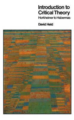David Held, David (London School of Economic and Political Science) Held - Introduction to Critical Theory, Häftad