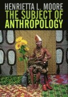 Subject of Anthropology