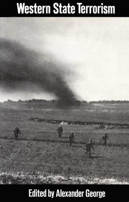 Alexander L. George, Alexander L. George - Western State Terrorism, Häftad