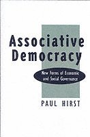 Paul Hirst - Associative Democracy, Häftad