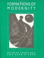 Bram Gieben, Stuart Hall, Bram Gieben, Stuart Hall, Bram (Open University) Gieben - Formations of Modernity, Häftad