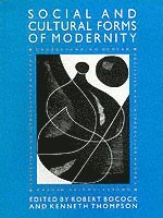 The Social and Cultural Forms of Modernity 1