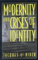 bokomslag Modernity and Crises of Identity