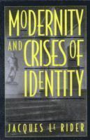 Modernity and Crises of Identity