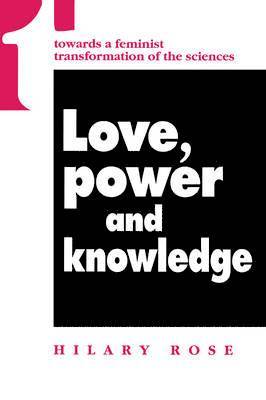 Love, Power and Knowledge 1