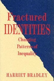 Fractured Identities