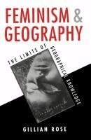 Gillian Rose - Feminism and Geography, Häftad