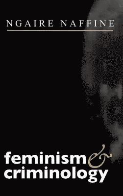Feminism and Criminology