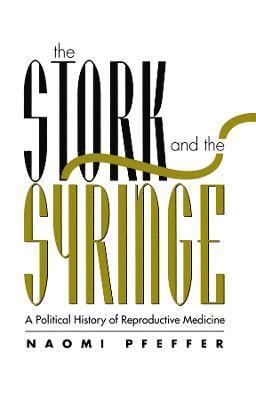 The Stork and the Syringe 1