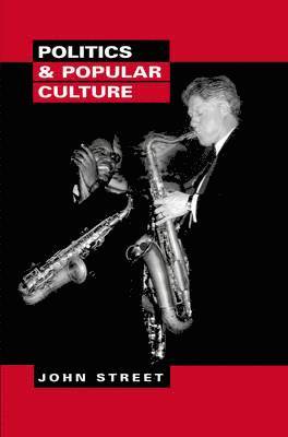John Street - Politics and Popular Culture, Häftad