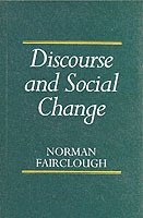 Discourse and Social Change 1