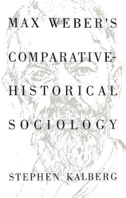 bokomslag Max Weber's Comparative Historical Sociology