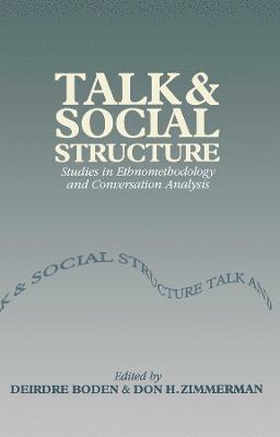 Talk and Social Structure