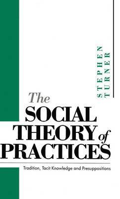 bokomslag Social Theory of Practices