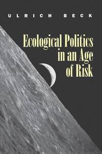 bokomslag Ecological Politics in an Age of Risk