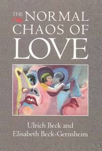 bokomslag The Normal Chaos of Love