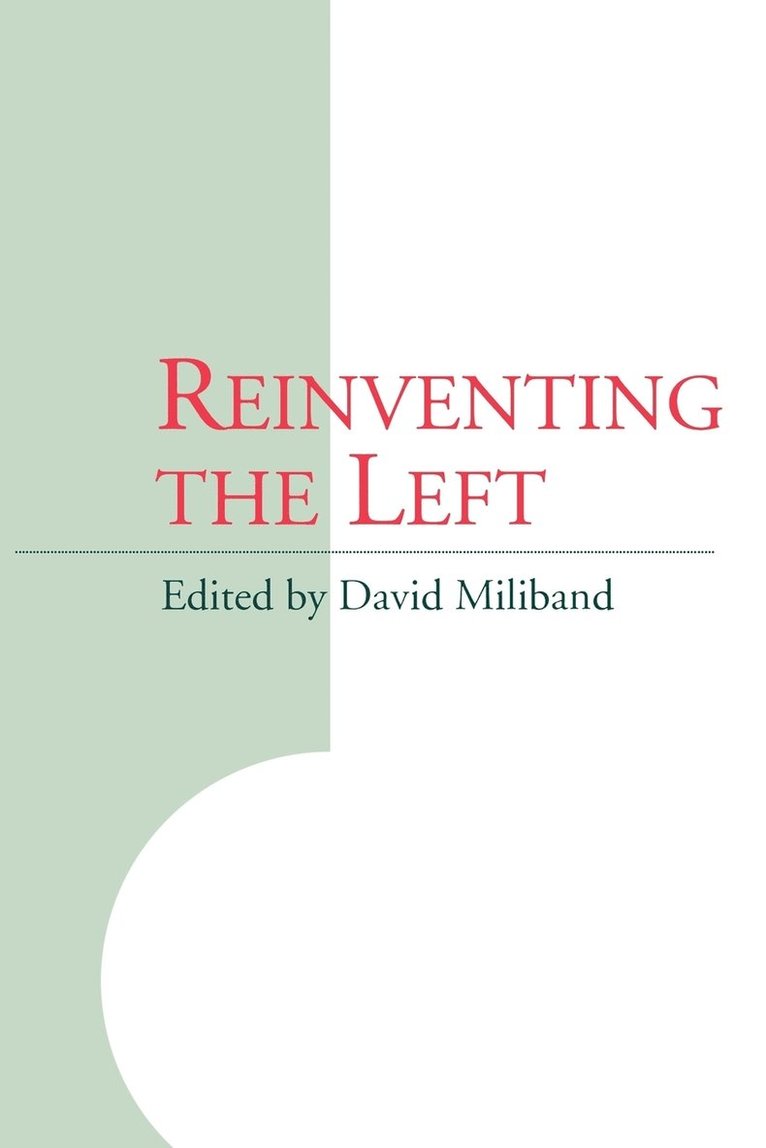 Reinventing the Left 1