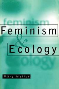 bokomslag Feminism and Ecology