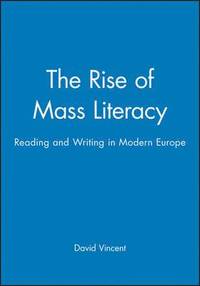 bokomslag The Rise of Mass Literacy