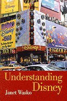 bokomslag Understanding disney - the manufacture of fantasy
