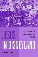 bokomslag Jesus in Disneyland