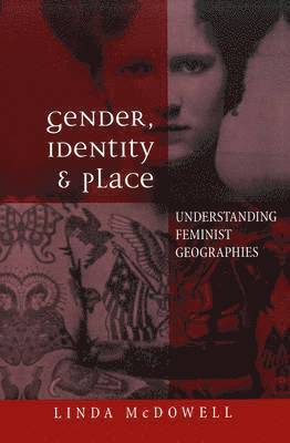 bokomslag Gender, Identity and Place
