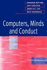 bokomslag Computers, Minds and Conduct
