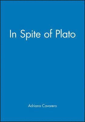 In Spite of Plato 1