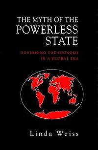 bokomslag The Myth of the Powerless State