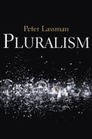 Peter Lassman - Pluralism, Inbunden