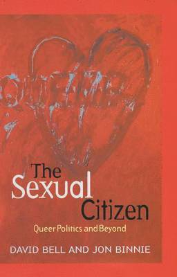 David Bell, Jon Binnie - Sexual Citizen, Häftad
