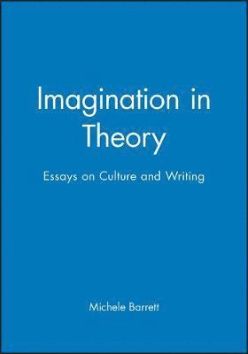 Michele Barrett - Imagination in Theory, Inbunden