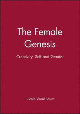 Nicole Ward Jouve - Female Genesis, Häftad