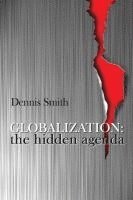 Dennis Smith - Globalization, Häftad