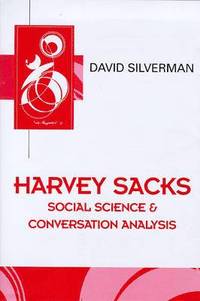 bokomslag Harvey Sacks - Social Science and Conversation Analysis