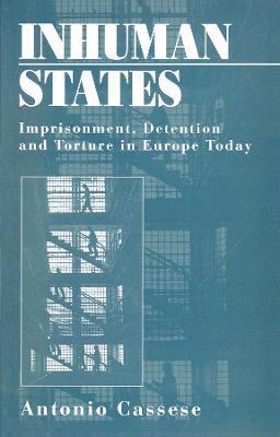 Antonio Cassese - Inhuman States, Häftad