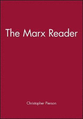 Christopher Pierson - Marx Reader, Häftad
