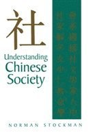 bokomslag Understanding Chinese Society