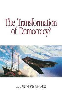 bokomslag The Transformation of Democracy?
