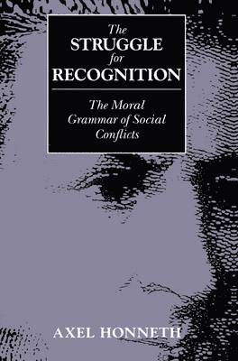 Axel Honneth, Berlin) Honneth, Axel (Free University - Struggle for Recognition, Häftad