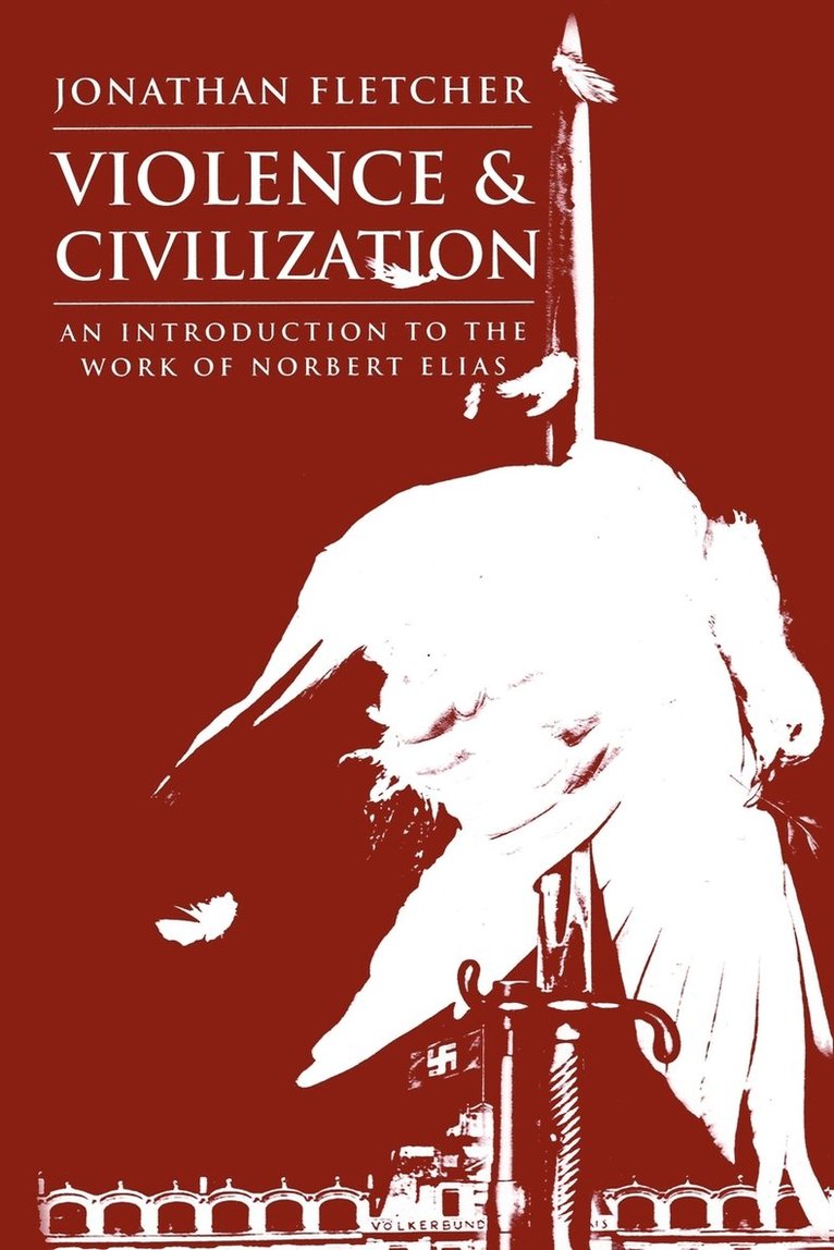 Violence and Civilization 1