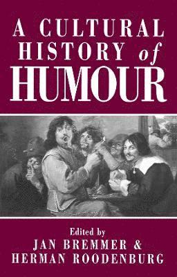 bokomslag A Cultural History of Humour