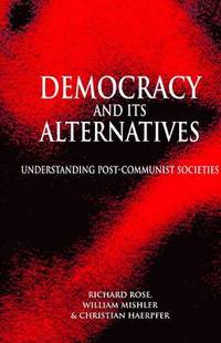 bokomslag Democracy and its Alternatives