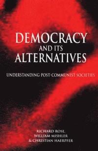 bokomslag Democracy and its Alternatives