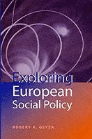 bokomslag Exploring European Social Policy