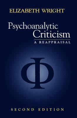 Elizabeth Wright - Psychoanalytic Criticism, Häftad