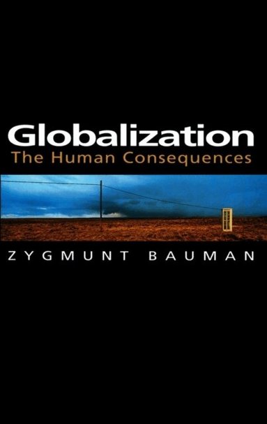 Zygmunt Bauman - Globalization, Häftad