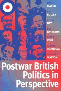 bokomslag Postwar British Politics in Perspective