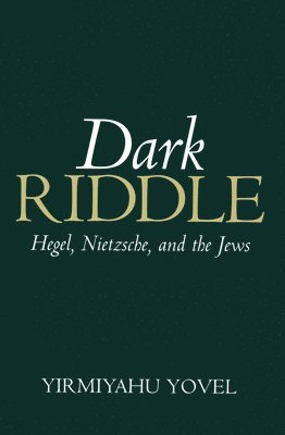 Yirmiyahu Yovel - Dark Riddle, Häftad